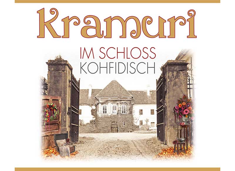 kramuri im schloss kohfidisch 2025